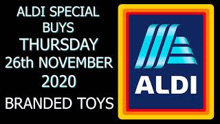 Aldi Special Buys Thursday 26th November 2020 Branded Toys