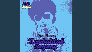 Kembalilah Sayang