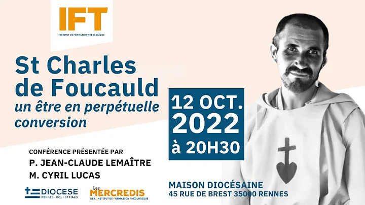 IFT 2022 - Confrence Saint Charles de Foucauld par...