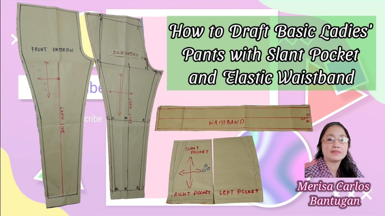 How to Draft Basic Ladies' Pants with Slant Pockets and Elastic ...