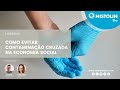 Webinar  como evitar contaminao cruzada na economia social  by mistolin pro