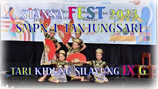 Tari Kidung Silayung 9G#StansaFest @annurrdjaya