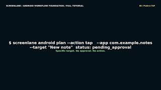 Safe Android Workflows for AI Agents: ScreenLane Tutorial