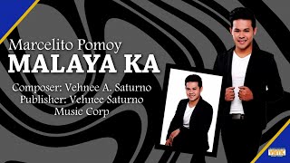 Video thumbnail of "Marcelito Pomoy - Malaya Ka (Official Lyric Video)"
