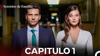 Secretos de Familia Capítulo 1 (Doblado En Español)