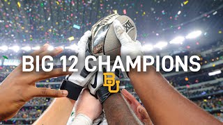 Baylor Football: Big 12 Championship Cinematic Recap 🆚 Oklahoma State