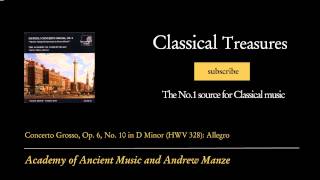 George Frideric Handel - Concerto Grosso, Op. 6, No. 10 in D Minor (HWV 328): Allegro