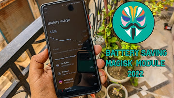 Magisk Battery Saving Ultimate Trick 2023