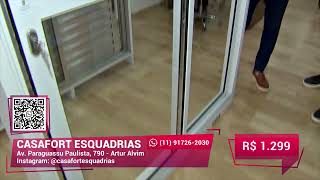 Portas e janelas com qualidade e durabilidade! | Casafort Esquadrias | Gazeta Shopping