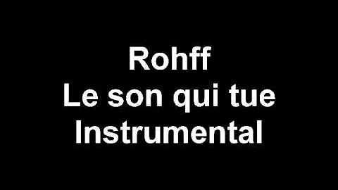 Rohff - Le son qui tue (Instrumental)