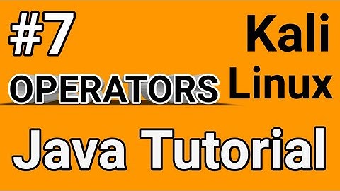 Kali Linux Java programming operators with one example