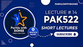 PAK522 Short Lecture - 14 | VU Short Lecture | Ideology and Constitution of Pakistan ( Urdu)