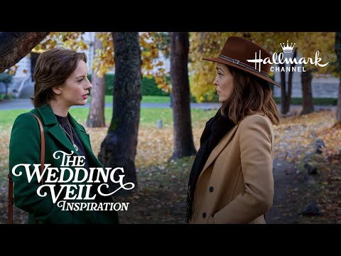 Sneak Peek - The Wedding Veil Inspiration - Hallmark Channel