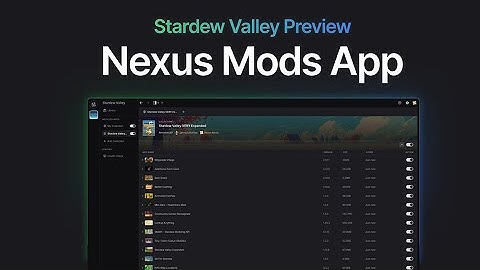 Nexus Mods App: Stardew Valley Preview