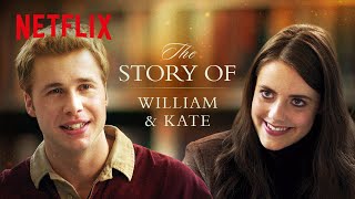 William and Kate’s Love Story | The Crown | Netflix