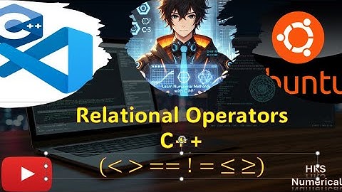Relational Operators in C++ (How to Compare Variables)