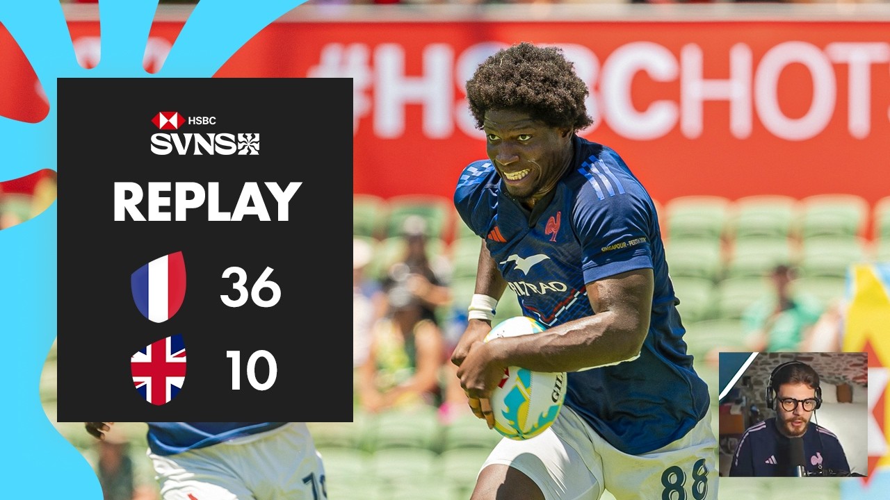 Le festival des bleus dans le crunch | France vs Grande-Bretagne | HSBC SVNS Perth