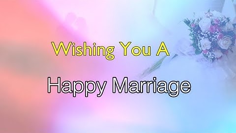 Happy Wedding Wishes || Wedding Congratulations Message