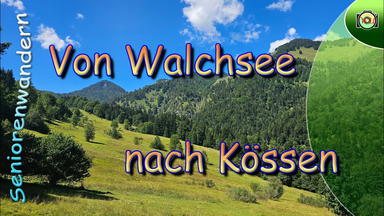 Wanderung von Walchsee nach Kössen