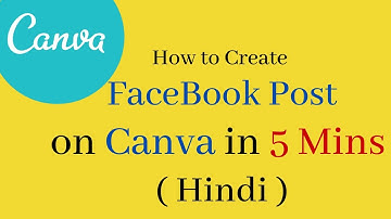 How to Create Facebook Post on Canva Step by Step in Hindi