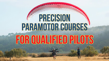 Precision Paramotor Courses for Qualified Pilots