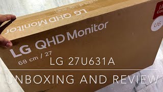 Unboxing the NEW LG 27U631A | 2K 100Hz IPS Beast with USB C