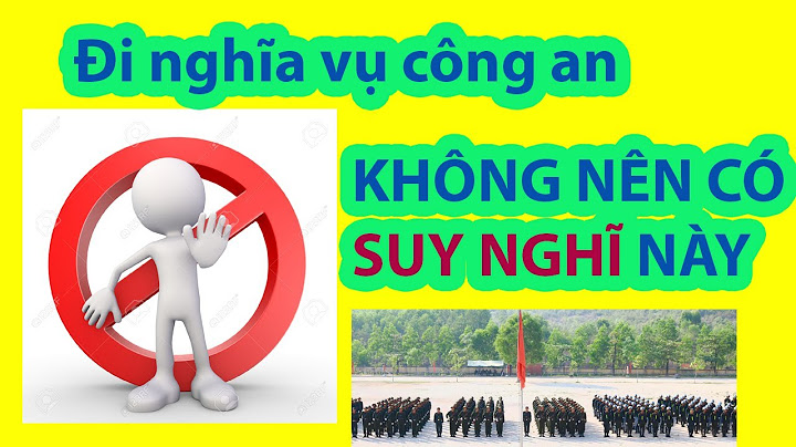 Nghĩa vụ công an là làm gì năm 2024