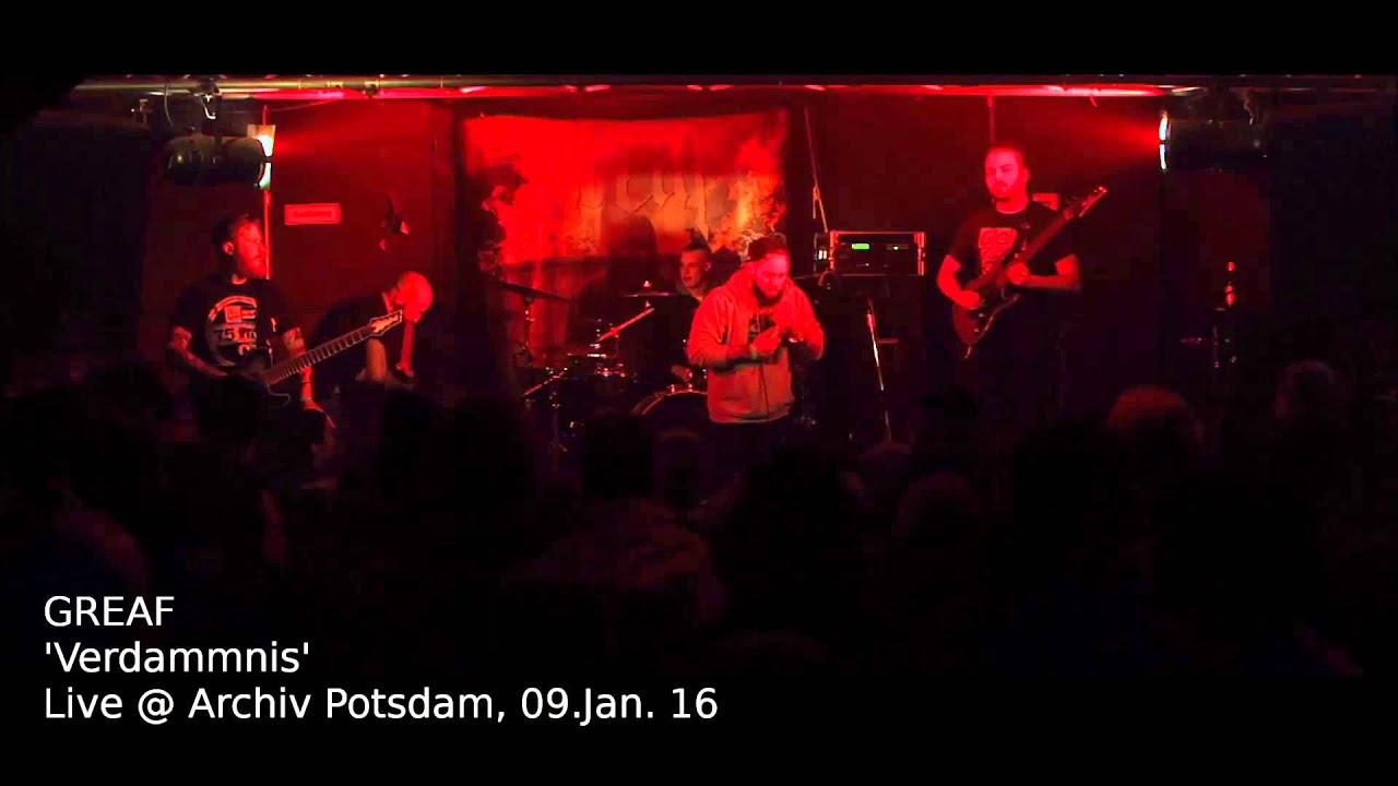 GREAF - 'Verdammnis' live @ Archiv Potsdam, 09. Jan. 16