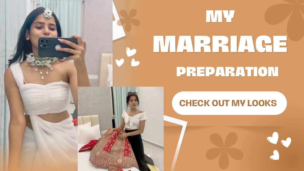 My Marriage preparation 🙈🤎