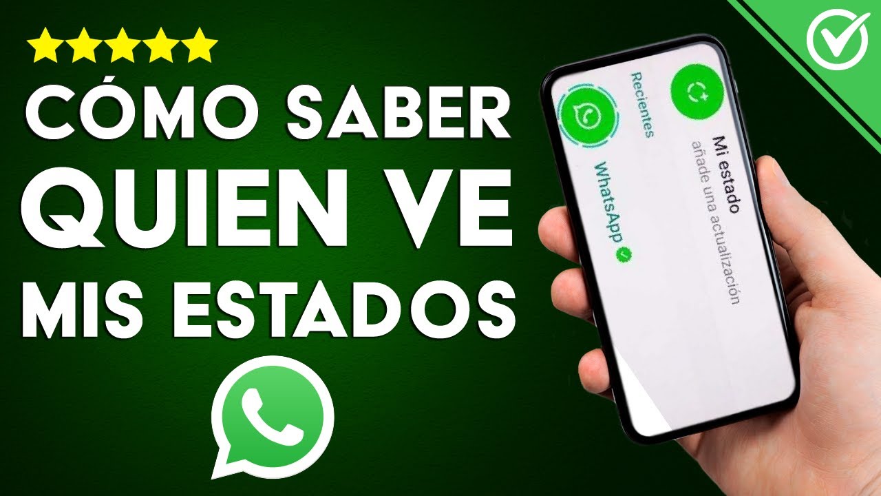 Como saber quien ve mis estados de whatsapp