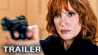 The 355 Trailer 2021