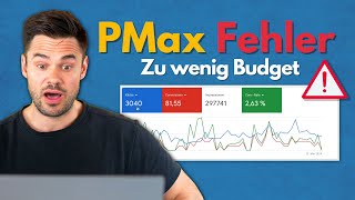 Performance Max Kampagnen Fehler vermeiden: So findest du das richtige Budget