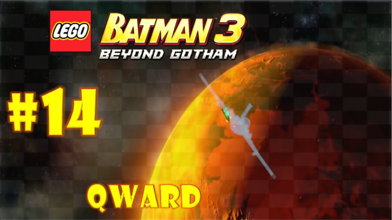 Lego Batman 3 Beyond Gotham 3ds Part 14 Qward Youtube