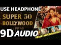 Nonstop bollywood song9d audio bass bollywood sonbollywood songs 20192020 must use headphones