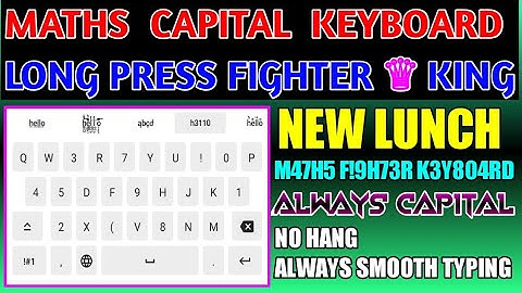 Maths Capital Typing Keyboard 2022 || Maths Long Press Fighter Keyboard #mathskeyboard #BihariBaba