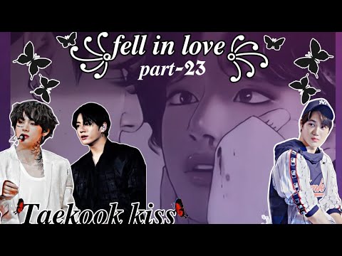 Fell in love|| part-23|| taekook kiss 😘💜 Jungkook drunk kiss to tae💋💦 ...