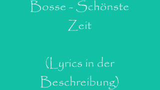 Bosse - Schönste Zeit (Lyrics)