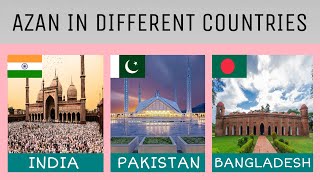 Best Azan In INDIA, PAKISTAN, BANGLADESH | Azan From Different Countries | YA ALLAH |