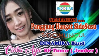 Keseruan Cinta Ayu BP Timur  Jember