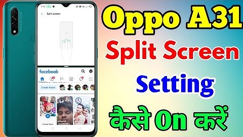 How To Use Split Screen Setting In Oppo A31 || Oppo A31 Main Split Screen Setting Kaise Karen