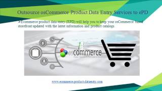 Outsource osCommerce Product Data Entry Services