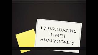 1.3 Evaluating Limits Analytically (part 1)
