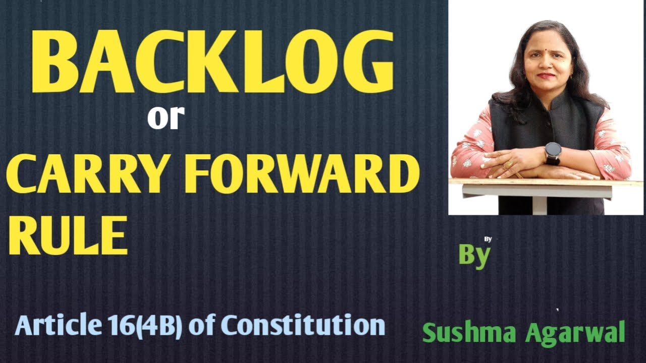 Backlog / Carry Forward Rule & Article 16(4B) Explained - YouTube