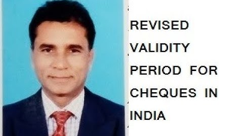 cheque validity period in India/cheque validity period india 2022validity period how many months1285