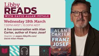 Libby Reads with David Allan-Petale ft. Alan Carter