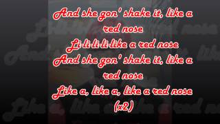 Sage the Gamni- Red Nose Lyrics