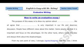 Evaluative Writing  كيف  تعبر فيه عن رأيك في موضوع ما باللغة الإنجليزية ؟