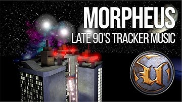 Unreal Tournament 99 | Morpheus | Late 90s Tracker Music