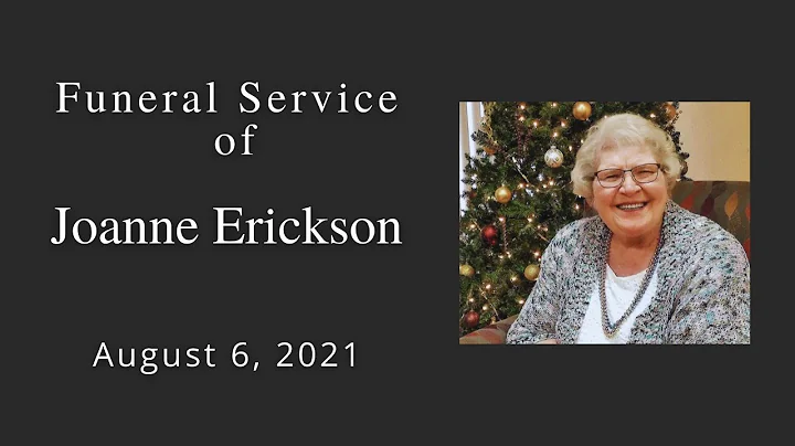 Joanne Erickson Funeral Service