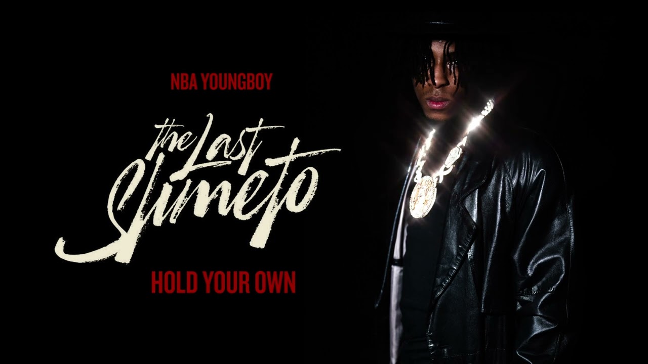 NBA Youngboy   Hold Your Own Official Audio